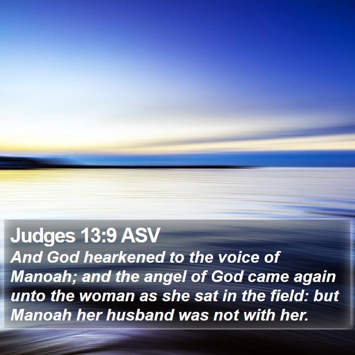 Judges 13:9 ASV Bible Study