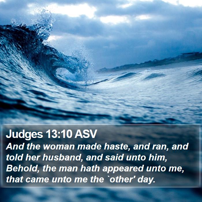 Judges 13:10 ASV Bible Study