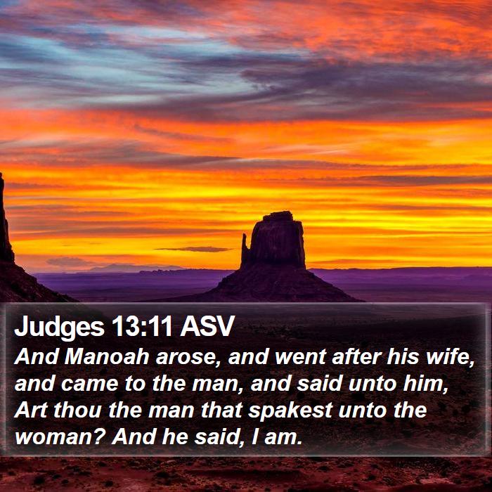 Judges 13:11 ASV Bible Study