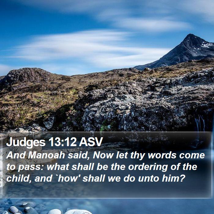 Judges 13:12 ASV Bible Study