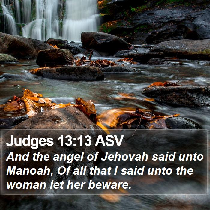 Judges 13:13 ASV Bible Study