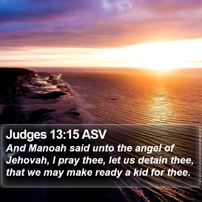 Judges 13:15 ASV Bible Study