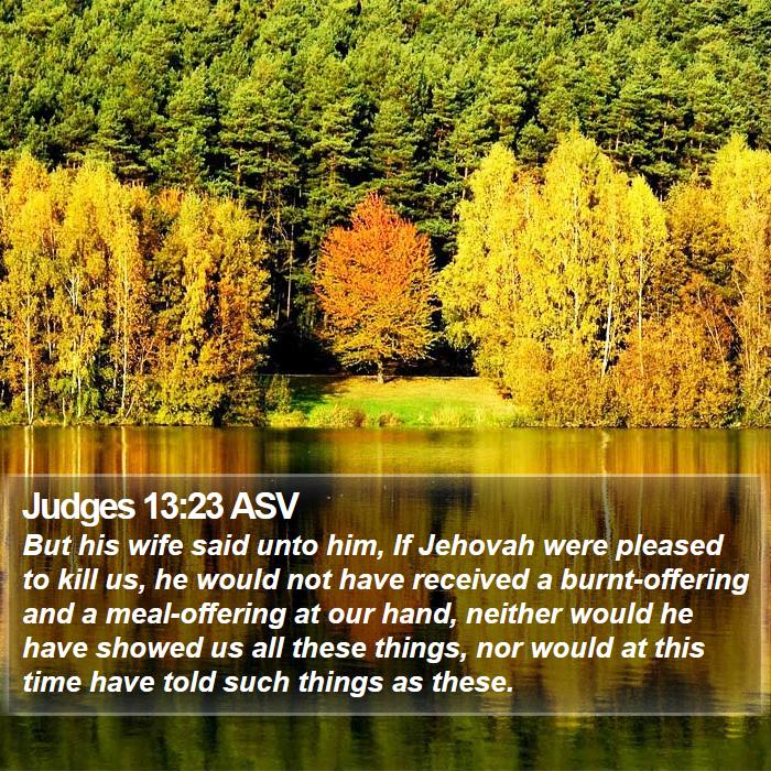 Judges 13:23 ASV Bible Study