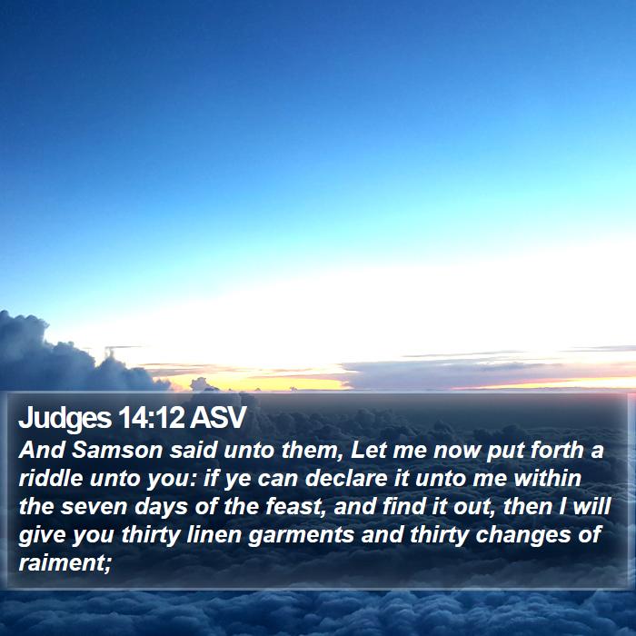 Judges 14:12 ASV Bible Study