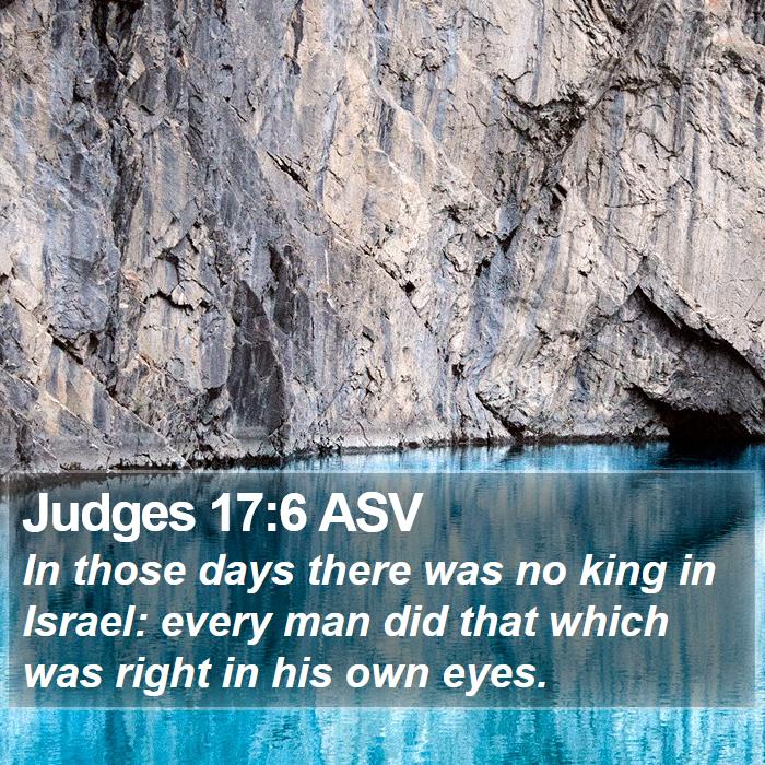 Judges 17:6 ASV Bible Study