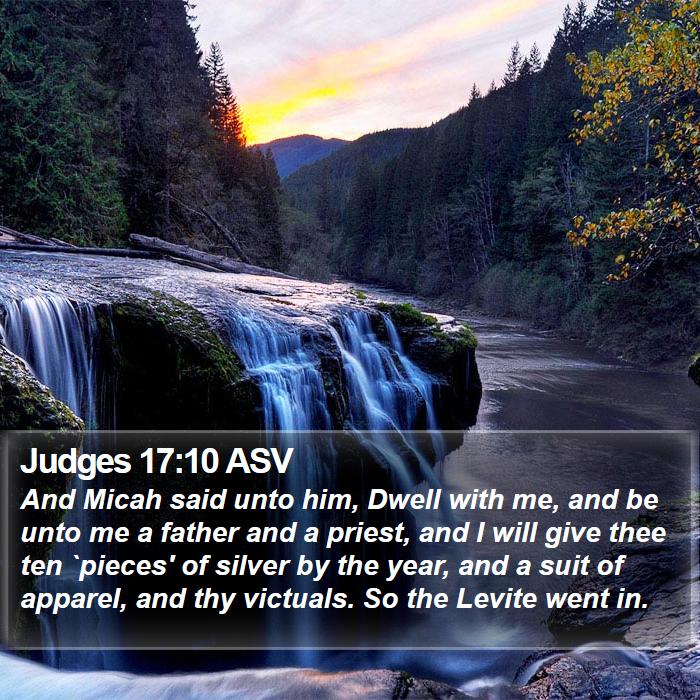 Judges 17:10 ASV Bible Study