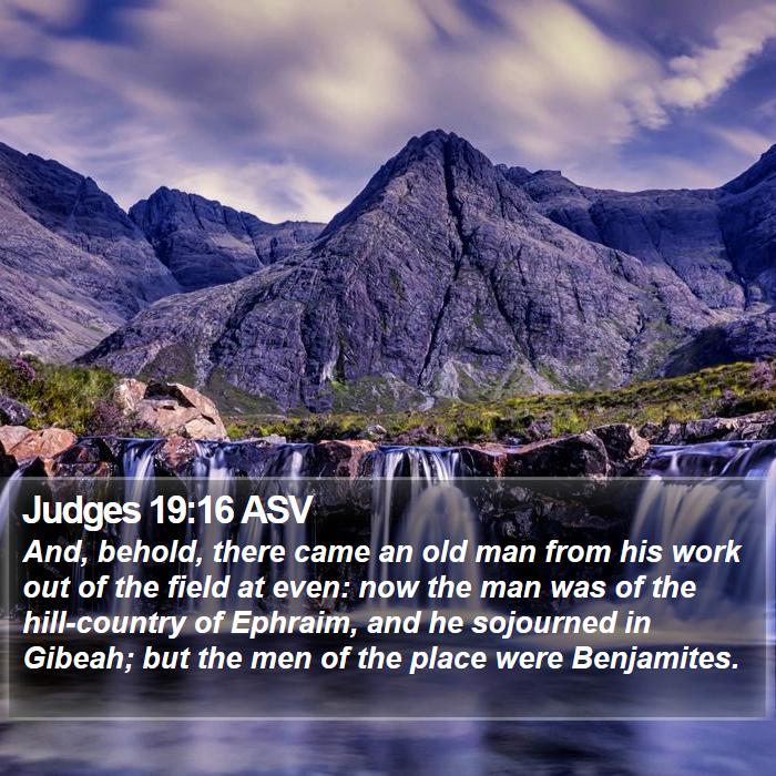 Judges 19:16 ASV Bible Study