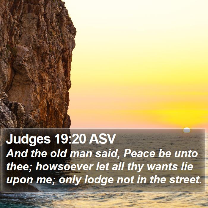 Judges 19:20 ASV Bible Study