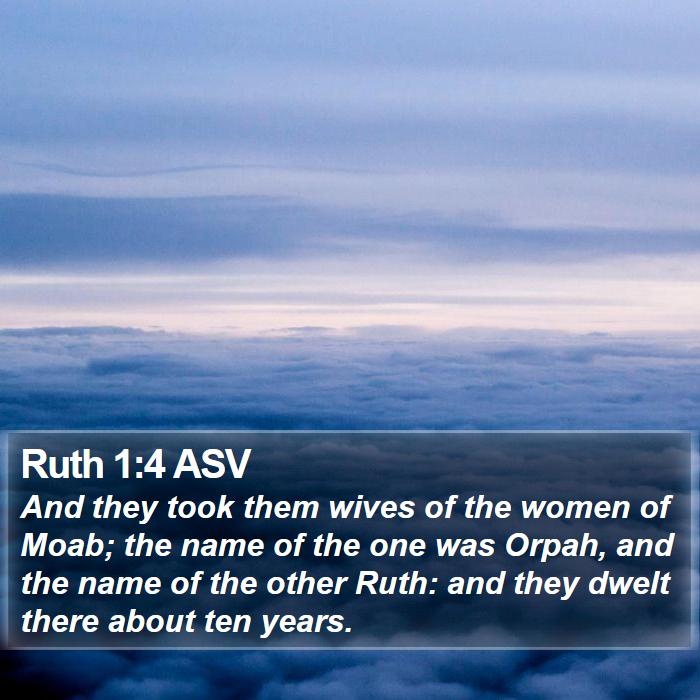 Ruth 1:4 ASV Bible Study