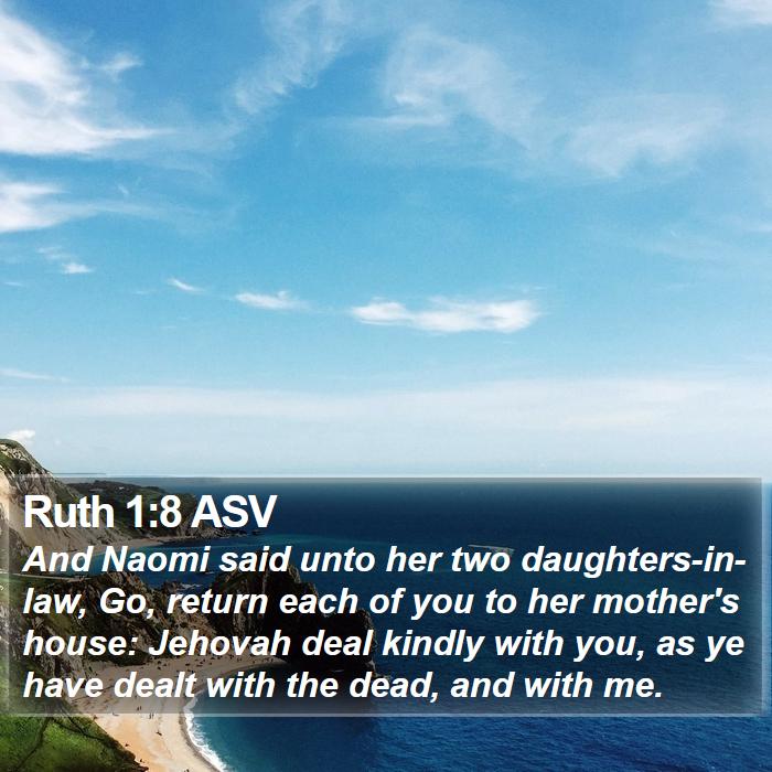 Ruth 1:8 ASV Bible Study