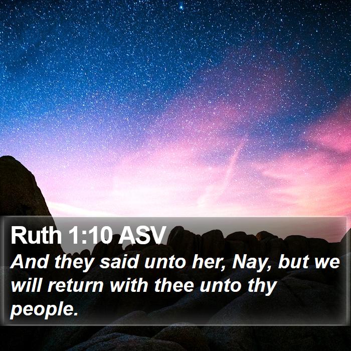 Ruth 1:10 ASV Bible Study