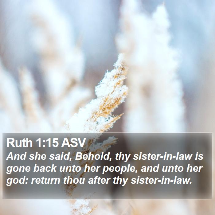 Ruth 1:15 ASV Bible Study