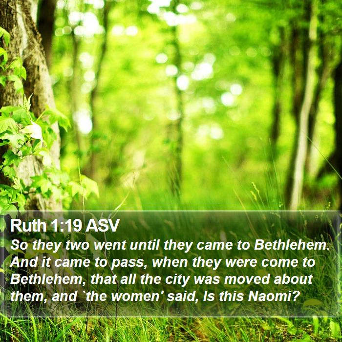 Ruth 1:19 ASV Bible Study