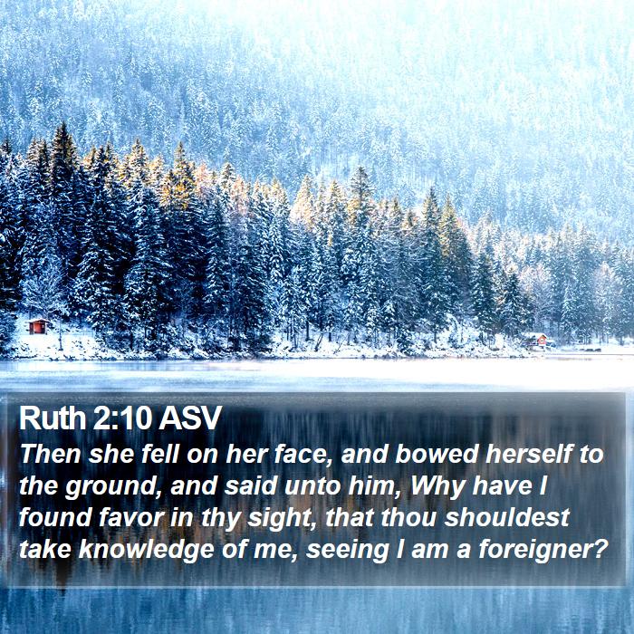 Ruth 2:10 ASV Bible Study