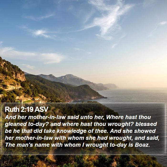 Ruth 2:19 ASV Bible Study