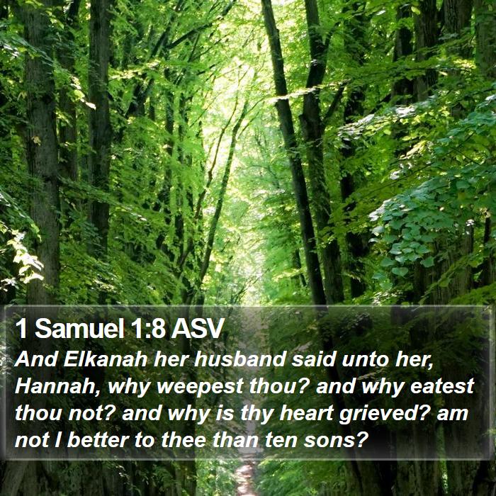 1 Samuel 1:8 ASV Bible Study