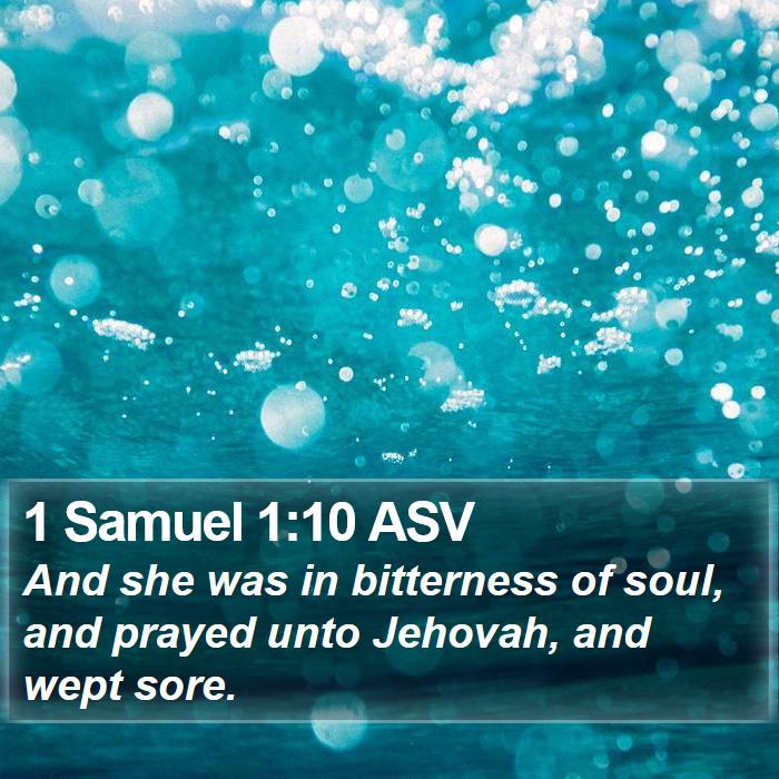 1 Samuel 1:10 ASV Bible Study