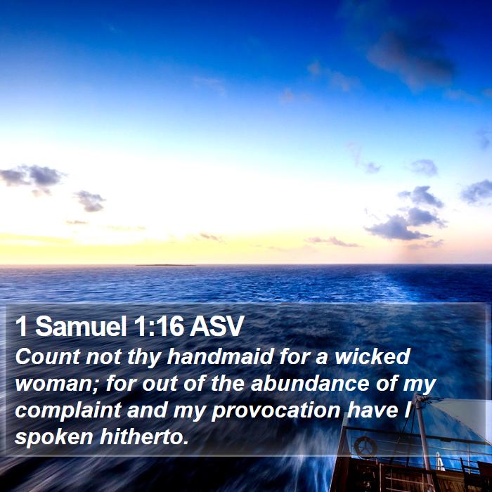 1 Samuel 1:16 ASV Bible Study