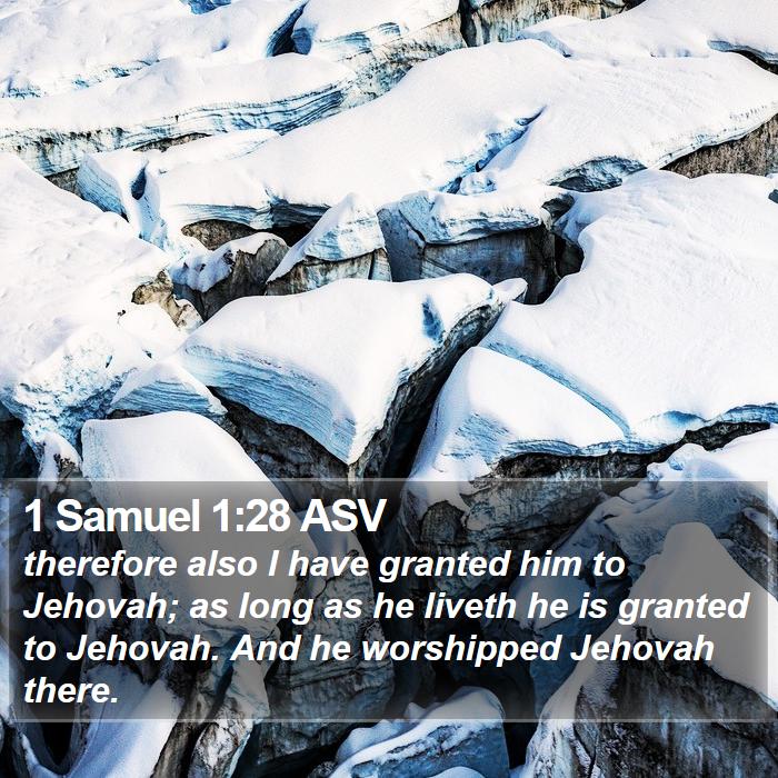 1 Samuel 1:28 ASV Bible Study