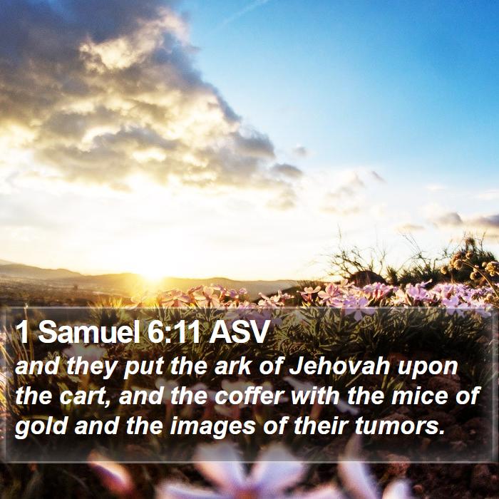 1 Samuel 6:11 ASV Bible Study