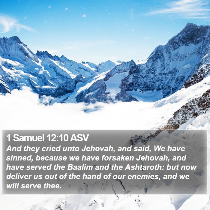 1 Samuel 12:10 ASV Bible Study