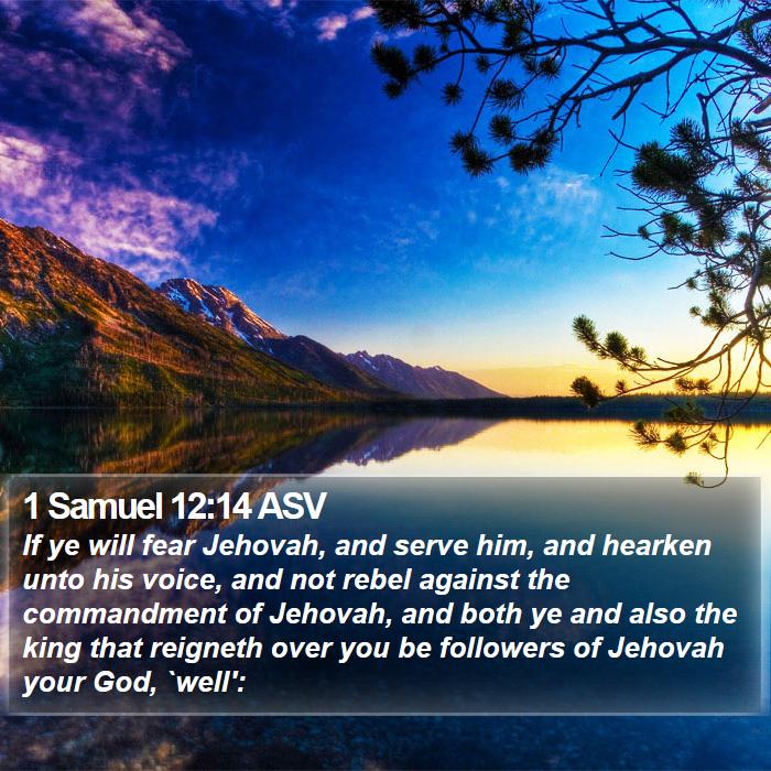 1 Samuel 12:14 ASV Bible Study