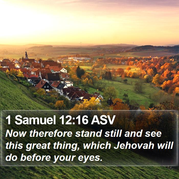 1 Samuel 12:16 ASV Bible Study