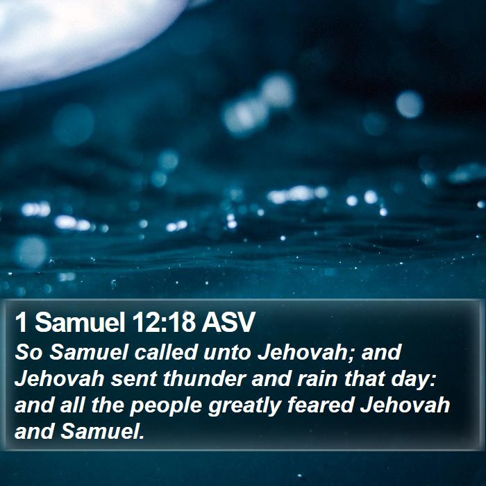 1 Samuel 12:18 ASV Bible Study