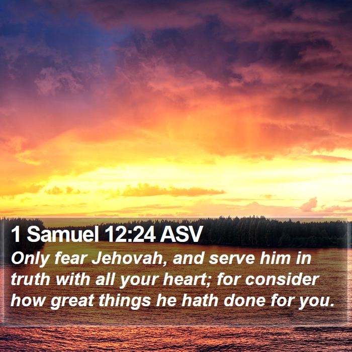 1 Samuel 12:24 ASV Bible Study