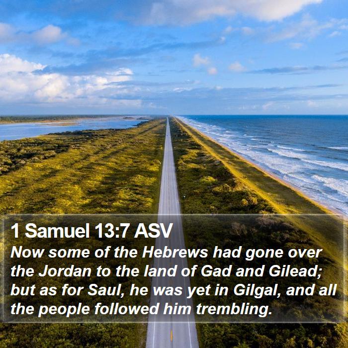 1 Samuel 13:7 ASV Bible Study