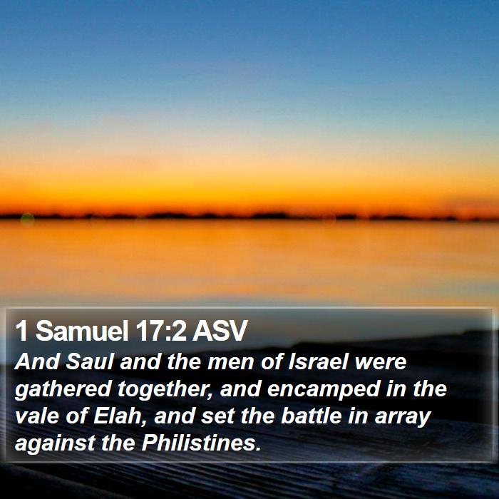 1 Samuel 17:2 ASV Bible Study