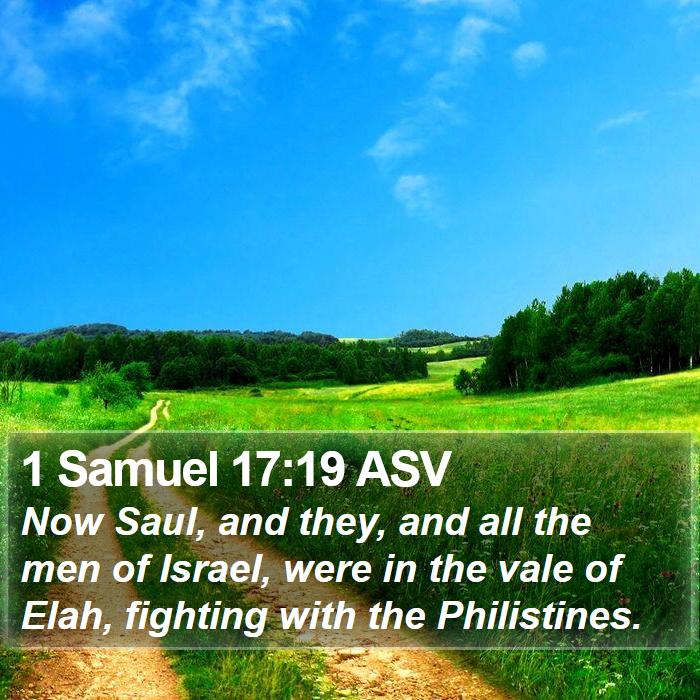 1 Samuel 17:19 ASV Bible Study