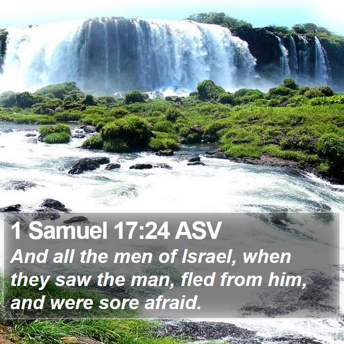 1 Samuel 17:24 ASV Bible Study