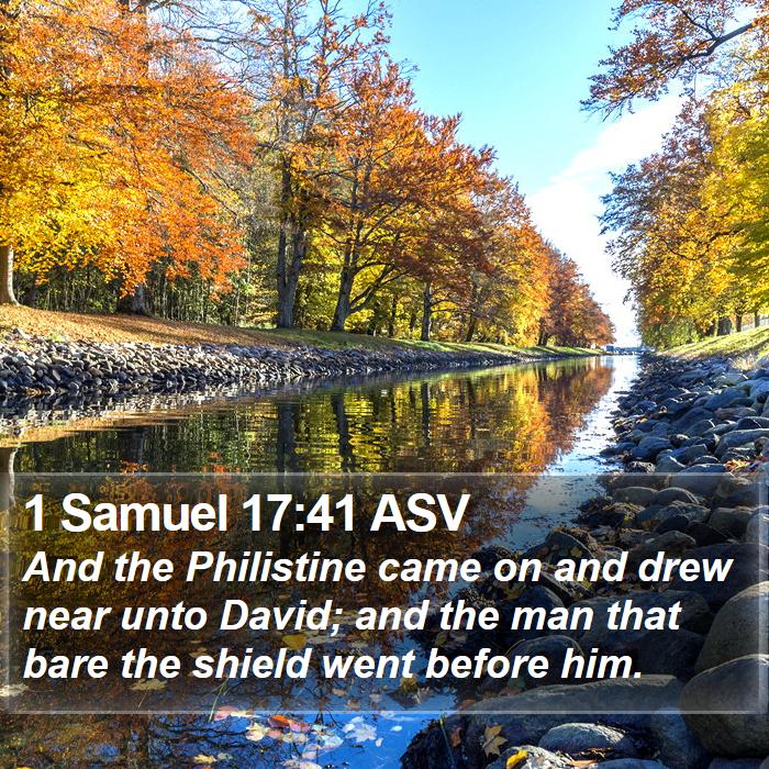 1 Samuel 17:41 ASV Bible Study