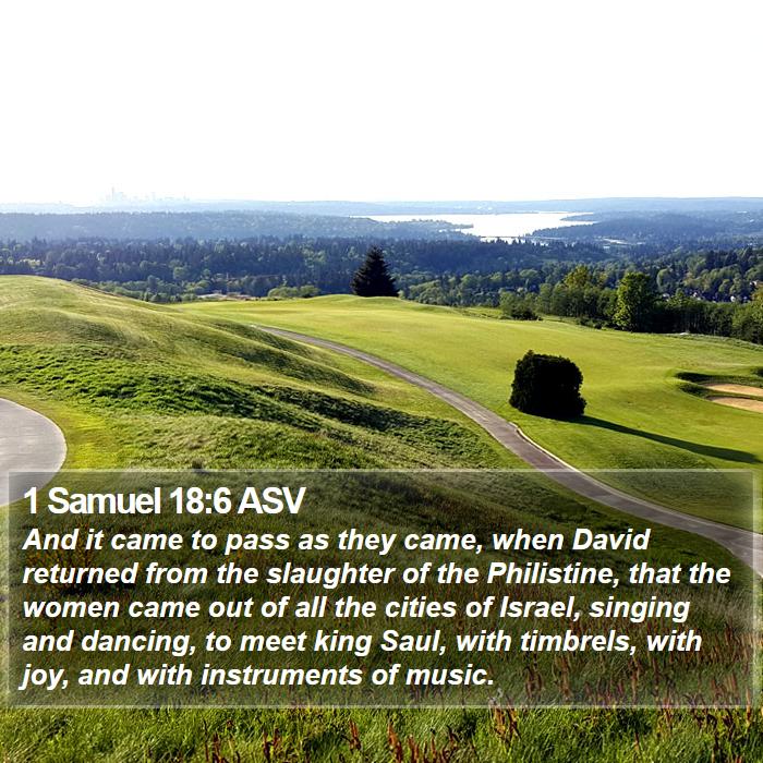 1 Samuel 18:6 ASV Bible Study