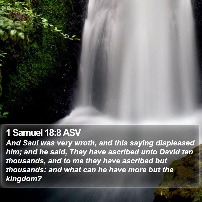 1 Samuel 18:8 ASV Bible Study