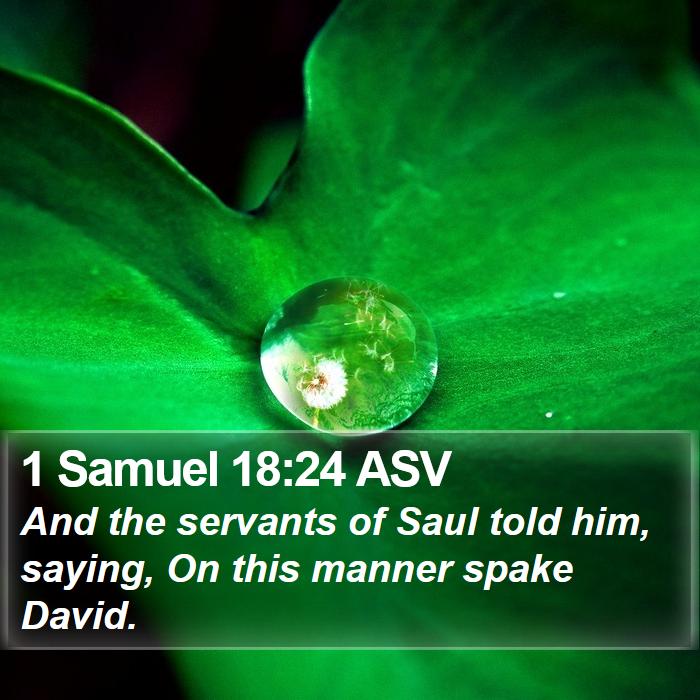 1 Samuel 18:24 ASV Bible Study