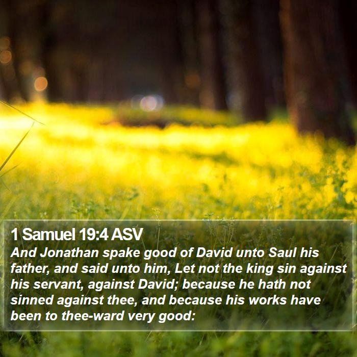 1 Samuel 19:4 ASV Bible Study