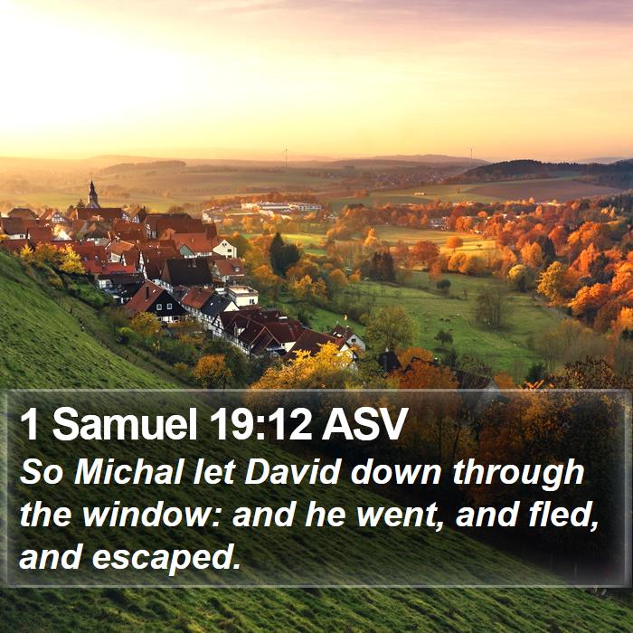 1 Samuel 19:12 ASV Bible Study