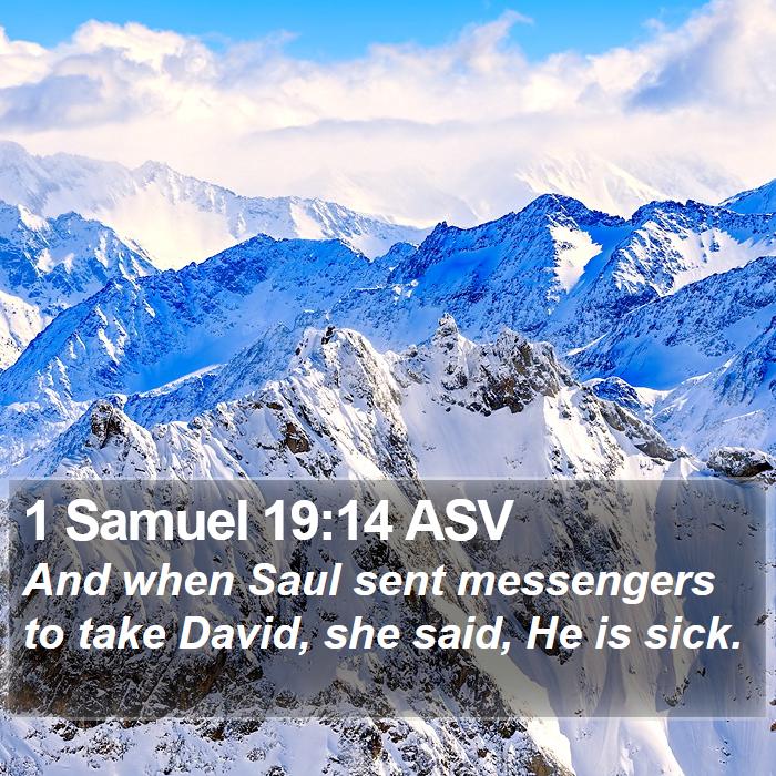 1 Samuel 19:14 ASV Bible Study