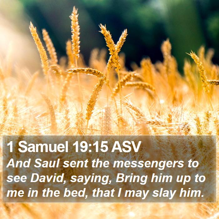 1 Samuel 19:15 ASV Bible Study