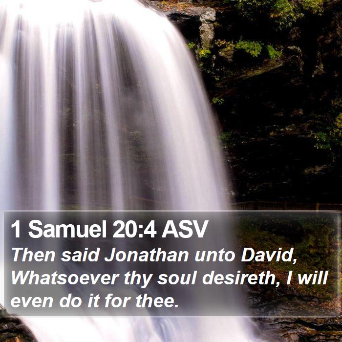 1 Samuel 20:4 ASV Bible Study