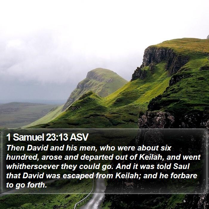 1 Samuel 23:13 ASV Bible Study