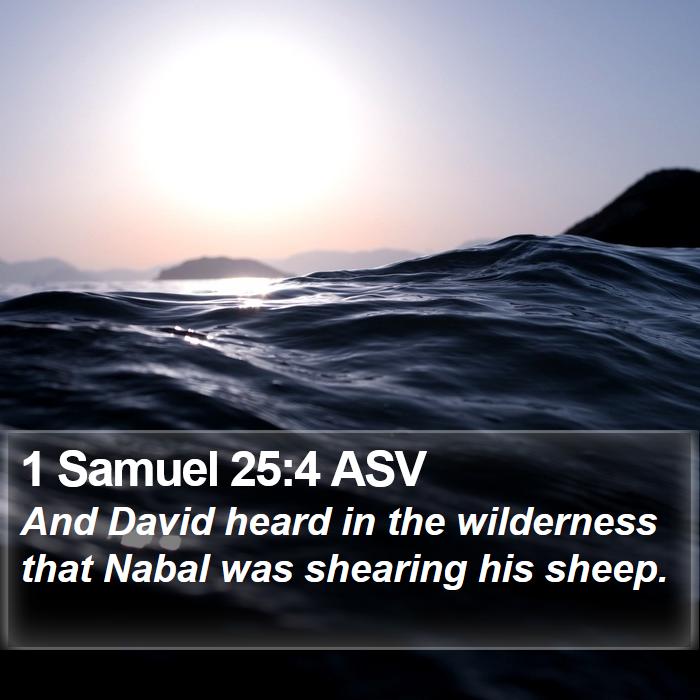 1 Samuel 25:4 ASV Bible Study