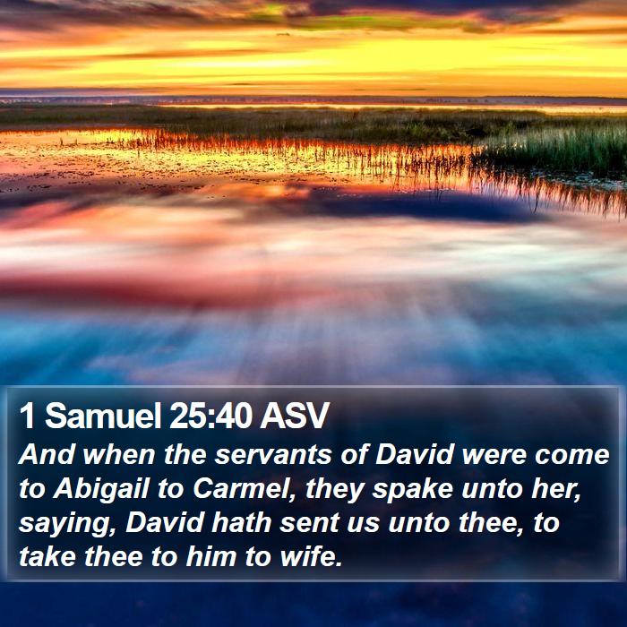 1 Samuel 25:40 ASV Bible Study