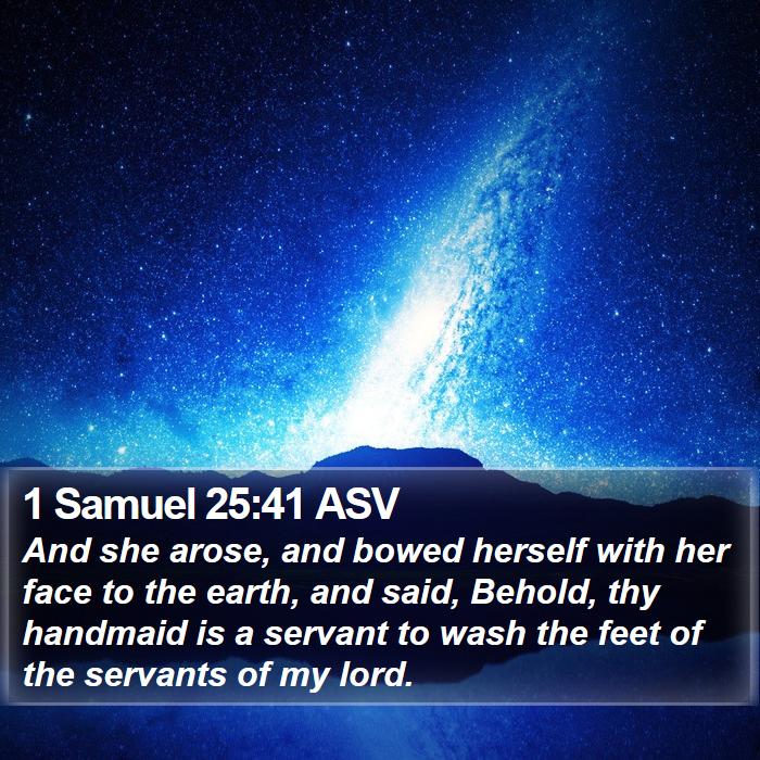 1 Samuel 25:41 ASV Bible Study