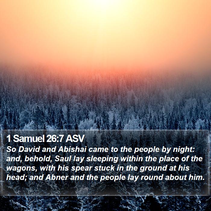 1 Samuel 26:7 ASV Bible Study