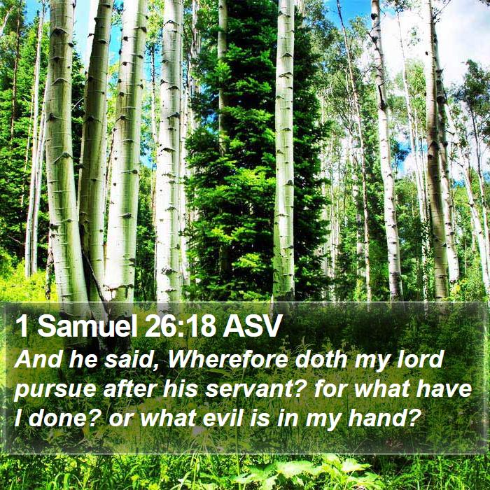 1 Samuel 26:18 ASV Bible Study