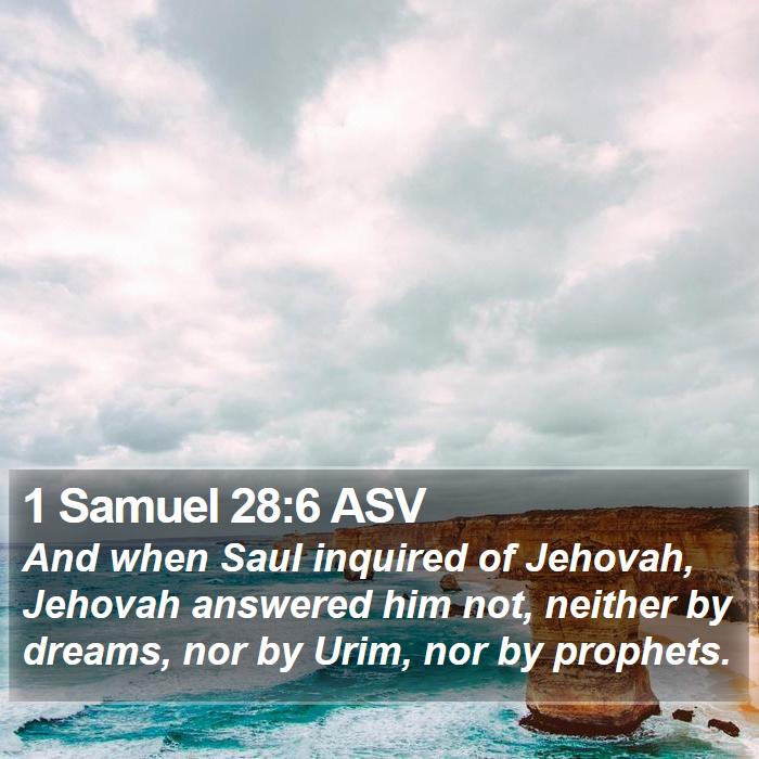 1 Samuel 28:6 ASV Bible Study