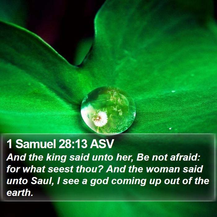 1 Samuel 28:13 ASV Bible Study